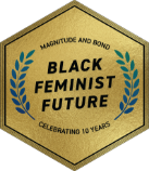 BLACK FEMINIST FUTURE